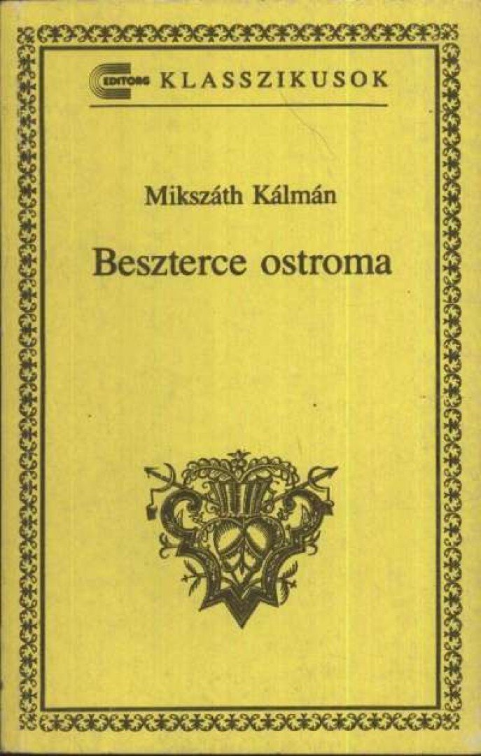 Mikszáth Kálmán - Beszterce ostroma [antikvár]