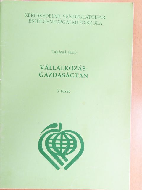 Takács László - Vállalkozás-gazdaságtan 5. [antikvár]
