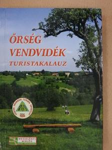 Benczik Gyula - Őrség Vendvidék [antikvár]