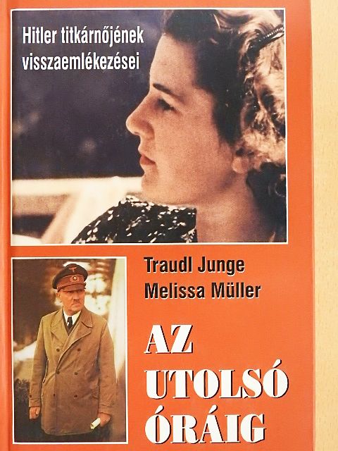 Melissa Müller - Az utolsó óráig [antikvár]