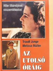 Melissa Müller - Az utolsó óráig [antikvár]