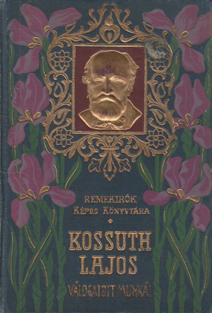 Kossuth Lajos, Kossuth Ferencz - Kossuth Lajos válogatott munkái [antikvár]