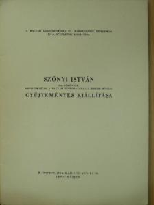 Szőnyi István gyüjteményes kiállítása [antikvár]