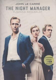 JOHN LE CARRÉ - The Night Manager - Éjszakai szolgálat [antikvár]