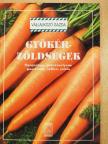 Bogdán Istvánné - Gyökérzöldségek [antikvár]