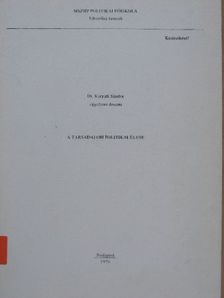 Dr. Kárpáti Sándor - A társadalom politikai élete [antikvár]
