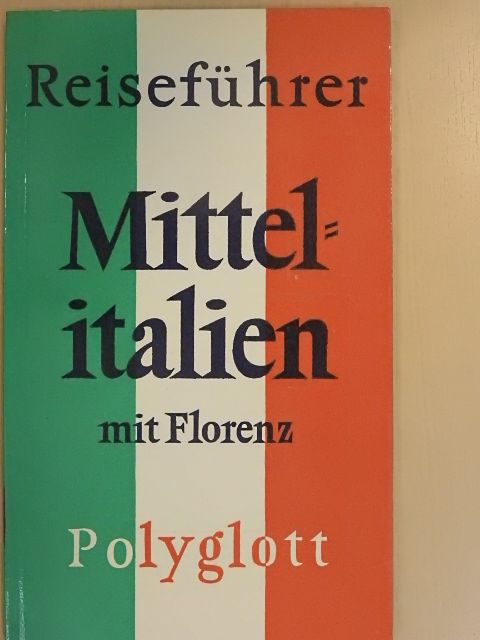 Mittelitalien mit Florenz [antikvár]