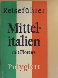 Mittelitalien mit Florenz [antikvár]