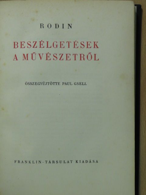 Rodin - Beszélgetések a művészetről [antikvár]