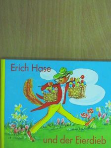 Medy Dona - Erich Hase und der Eierdieb [antikvár]