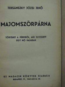 Tersánszky Józsi Jenő - Majomszőrpárna [antikvár]