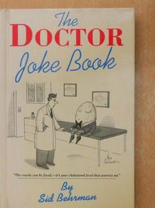 Sid Behrman - The Doctor Joke Book [antikvár]