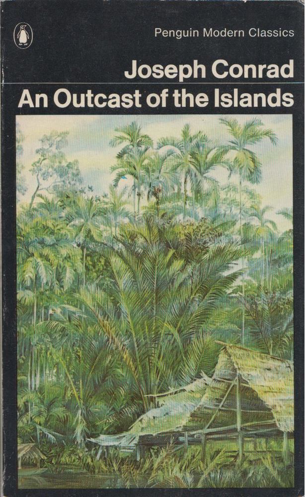 CONRAD,JOSEPH - An Outcast of the Islands [antikvár]