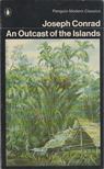 CONRAD,JOSEPH - An Outcast of the Islands [antikvár]