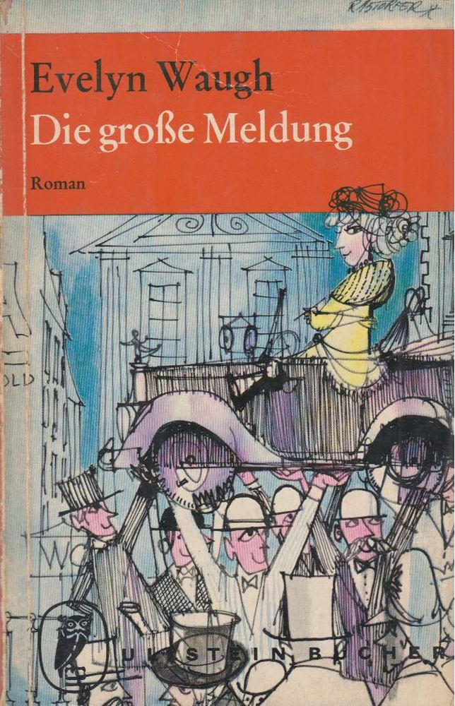 Waugh, Evelyn - Die große Meldung [antikvár]