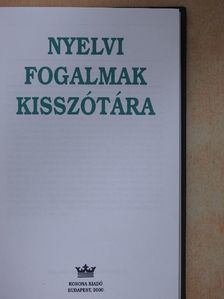 Kugler Nóra - Nyelvi fogalmak kisszótára [antikvár]