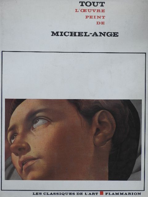 Tout l'oeuvre peint de Michel-Ange [antikvár]