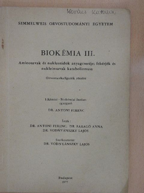 Dr. Antoni Ferenc - Biokémia III. [antikvár]