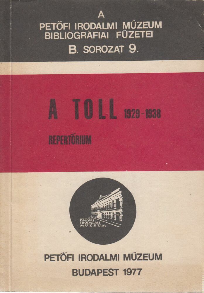 Lakatos Éva - A Toll 1929-1938 Repertórium [antikvár]