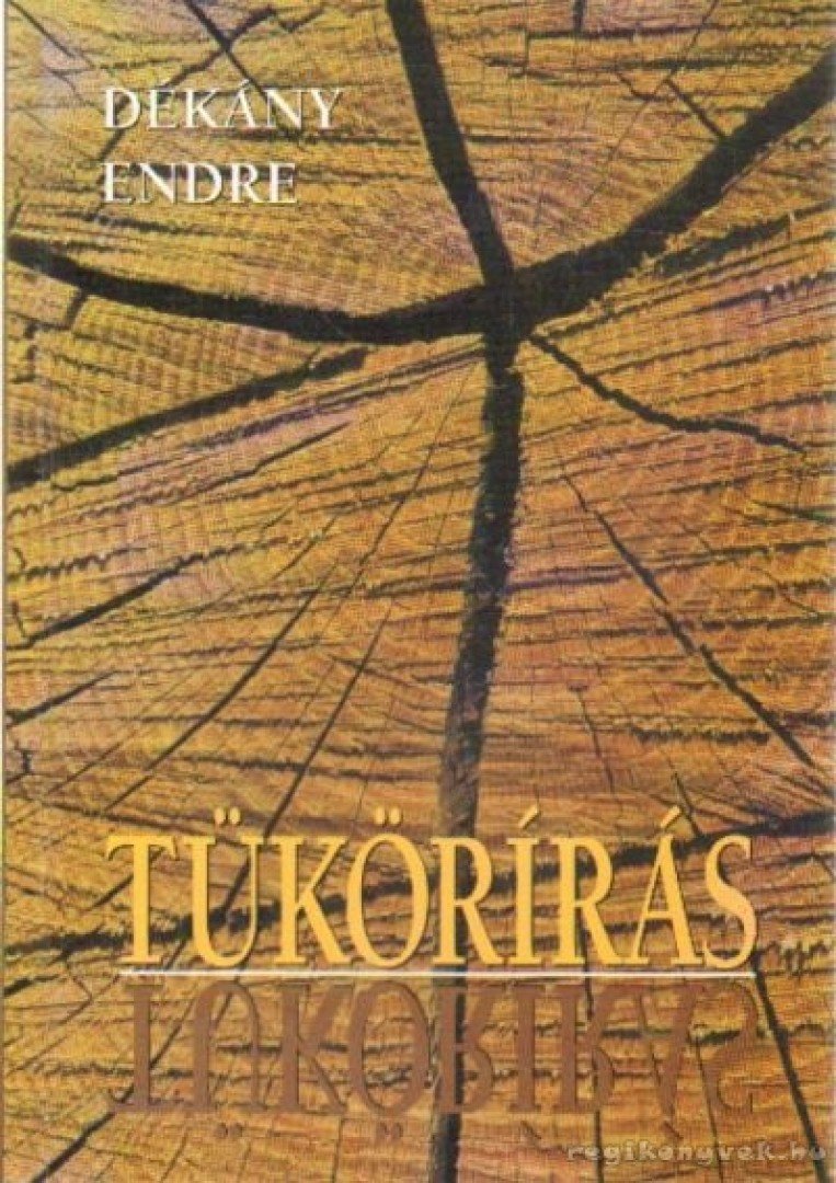 Dékány Endre - Tükörírás [antikvár]
