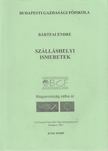 Bártfai Endre - Szálláshelyi ismeretek [antikvár]