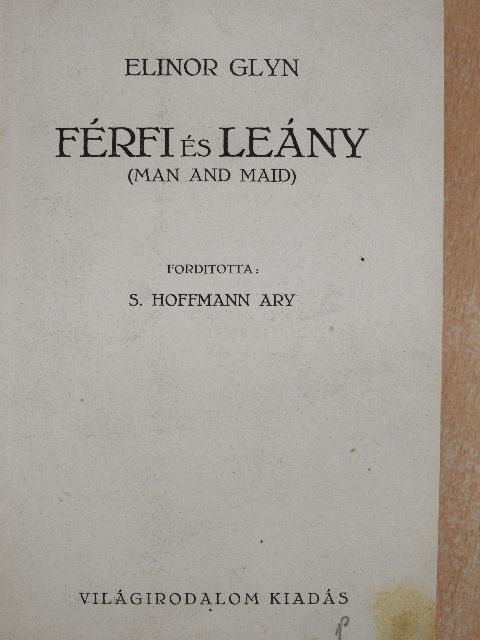 Elinor Glyn - Férfi és leány [antikvár]