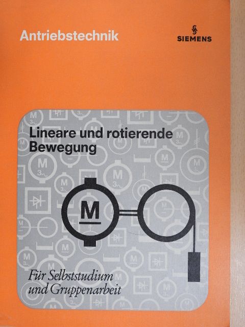 Fritz Orttenburger - Lineare und rotierende Bewegung [antikvár]