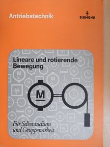 Fritz Orttenburger - Lineare und rotierende Bewegung [antikvár]