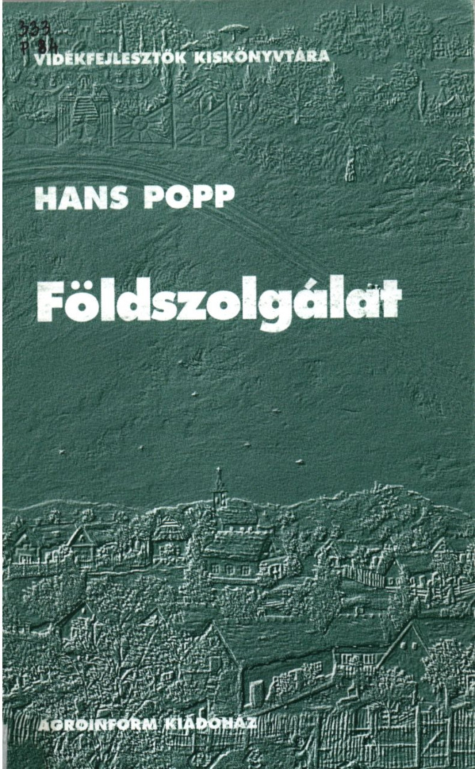 Hans Popp - Földszolgálat [antikvár]