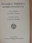 Pulszky Ferencz - Pulszky Ferencz kisebb dolgozatai [antikvár]