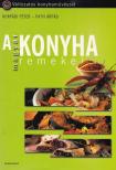 Korpádi Péter, Patyi Árpád - A magyar konyha remekei [antikvár]