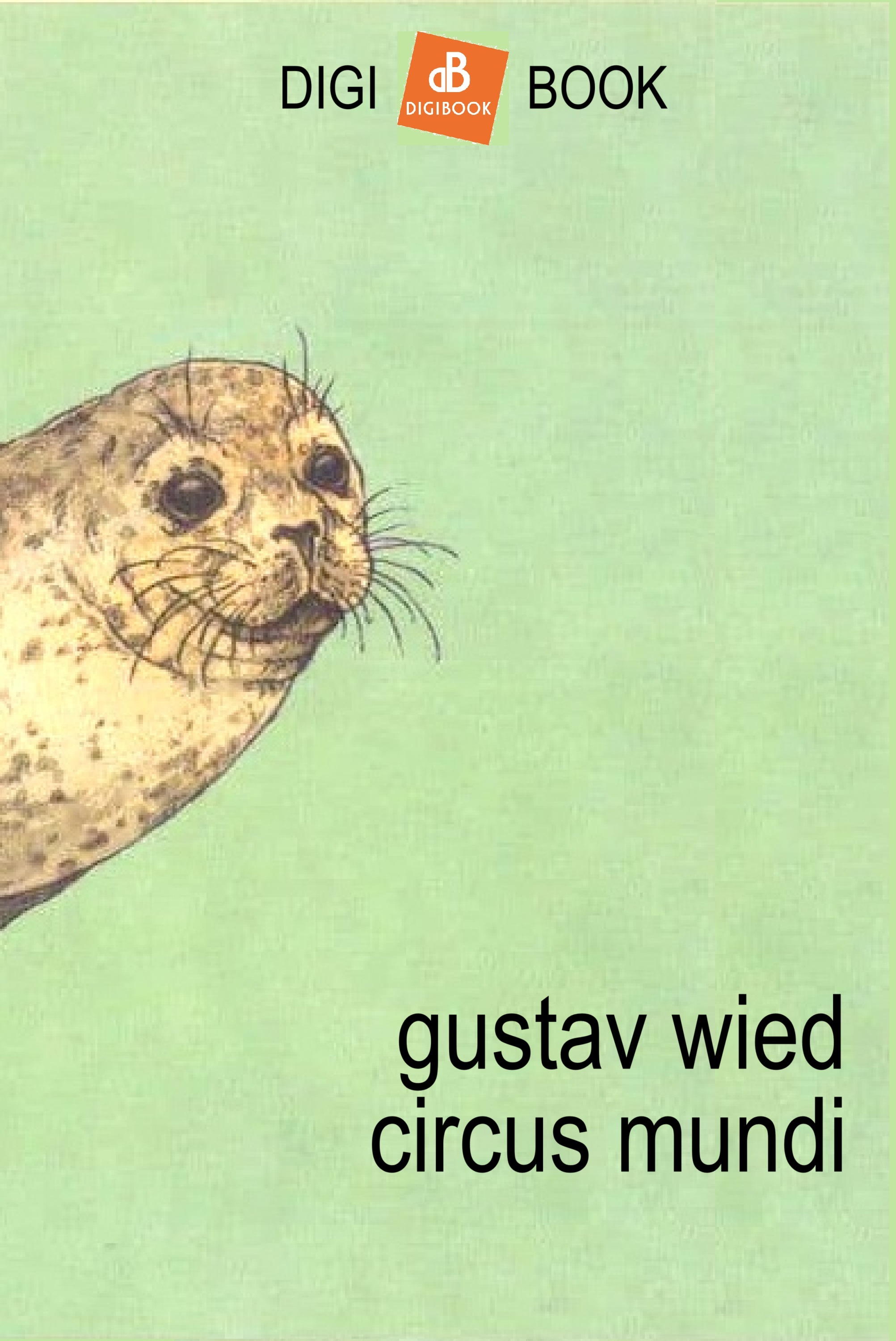 Gustav Wied - Circus mundi [eKönyv: epub, mobi]