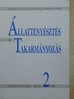 Anton István - Állattenyésztés és Takarmányozás 1998/2. [antikvár]