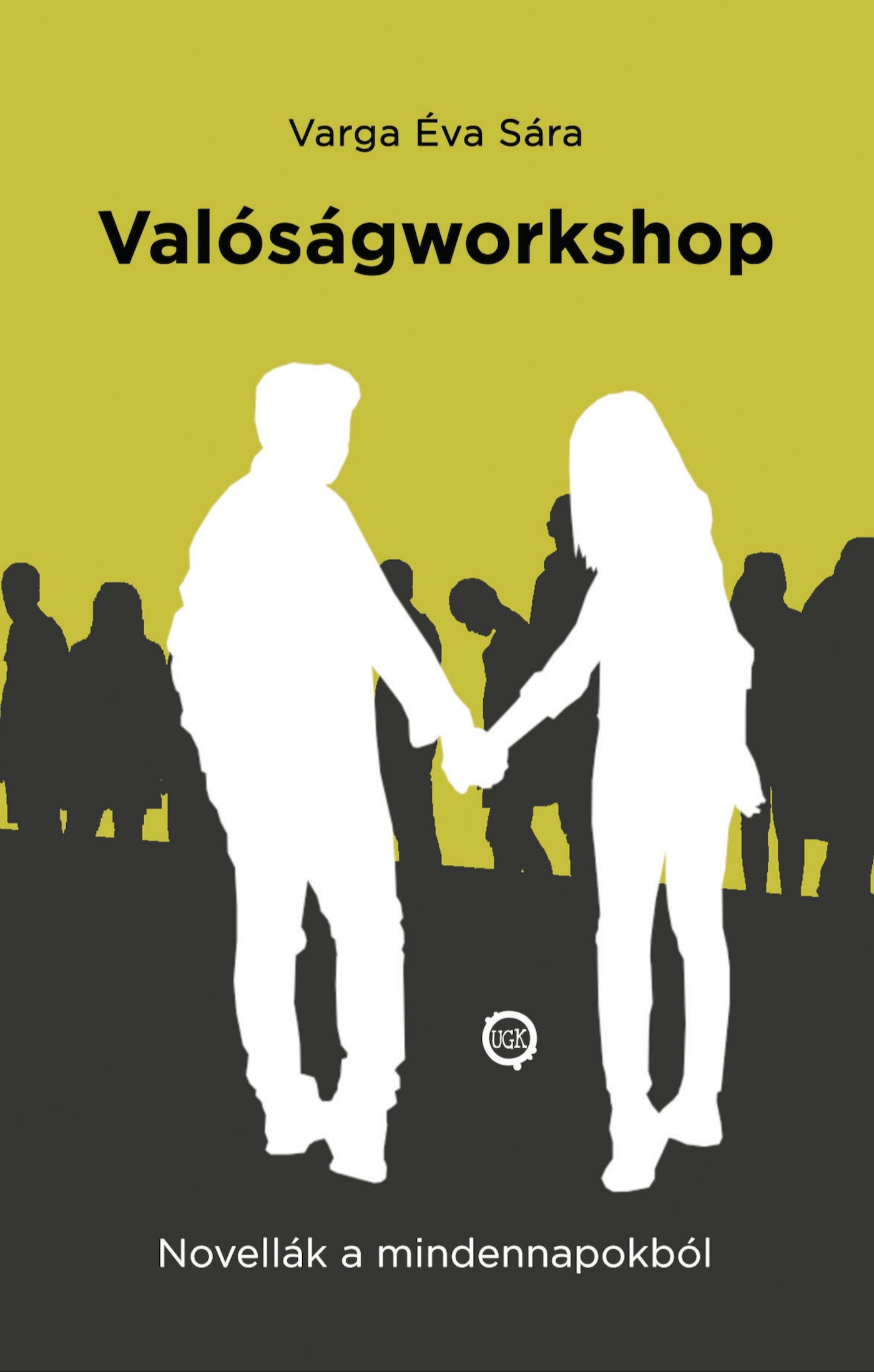 Varga Éva Sára - Valóságworkshop [eKönyv: epub, mobi]
