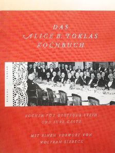 Alice B. Toklas - Das Alice B. Toklas Kochbuch [antikvár]