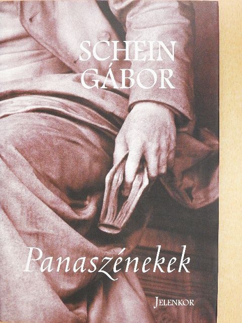Schein Gábor - Panaszénekek [antikvár]