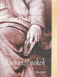 Schein Gábor - Panaszénekek [antikvár]