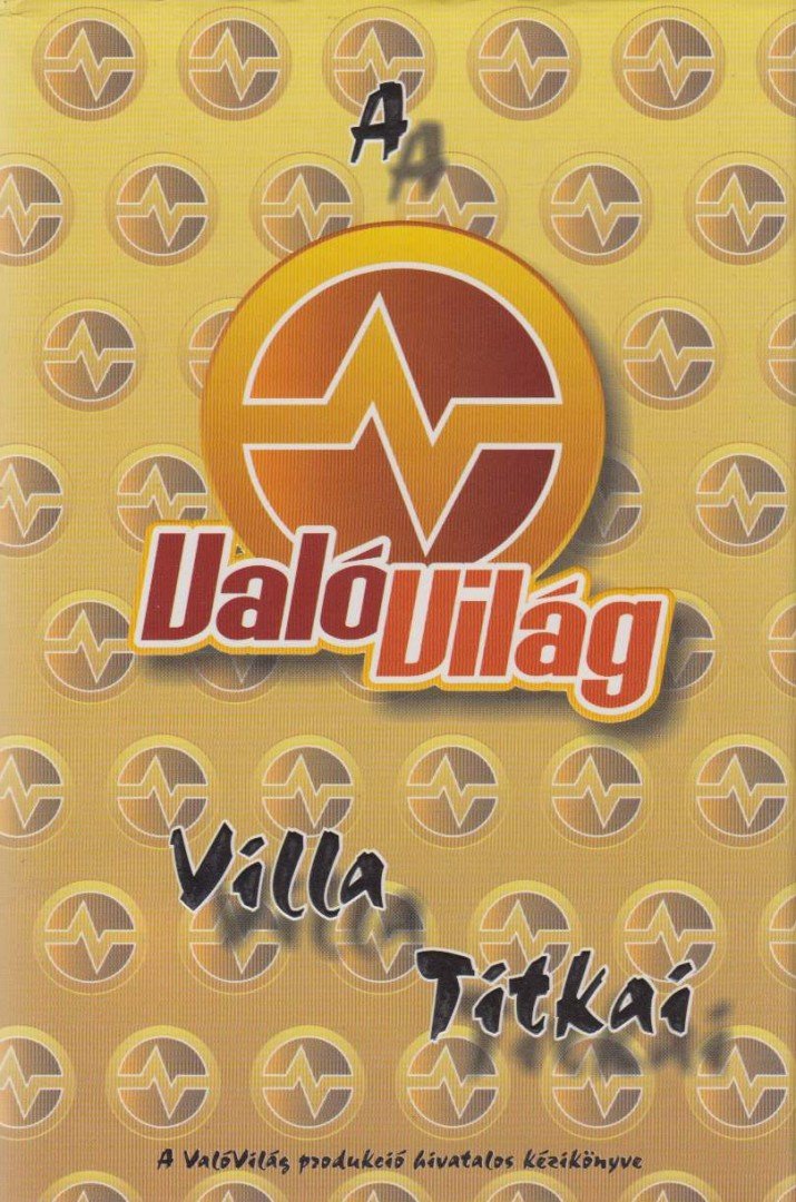 FEJES GÁBOR - Ez a Való Világ! [antikvár]