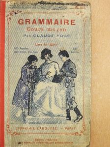 Claude Augé - Grammaire Cours Moyen [antikvár]
