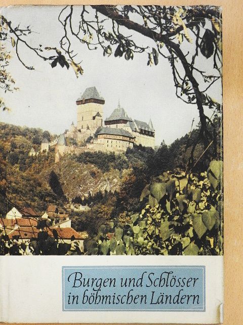 Zdenek Wirth - Burgen und Schlösser in böhmischen Ländern [antikvár]