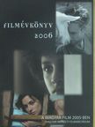 Filmévkönyv 2006 [antikvár]
