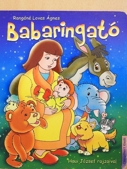 Rangáné Lovas Ágnes - Babaringató [antikvár]