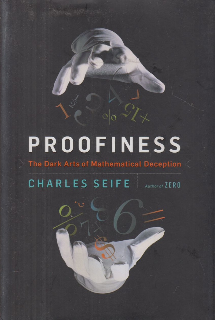 Charles Seife - Proofiness [antikvár]