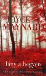 Joyce Maynard - Lány a hegyen [antikvár]