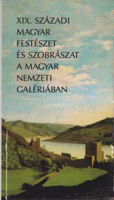 CSORBA GÉZA - XIX. századi magyar festészet és szobrászat a Magyar Nemzeti Galériában [antikvár]