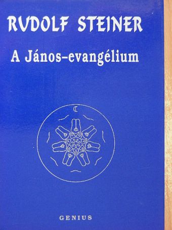 Rudolf Steiner - A János-evangélium [antikvár]