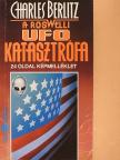 Charles Berlitz - A roswelli UFO katasztrófa [antikvár]