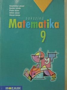 Kosztolányi József - Sokszínű matematika 9. [antikvár]