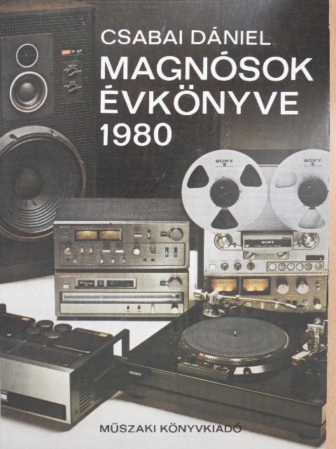 Csabai Dániel - Magnósok évkönyve 1980 [antikvár]