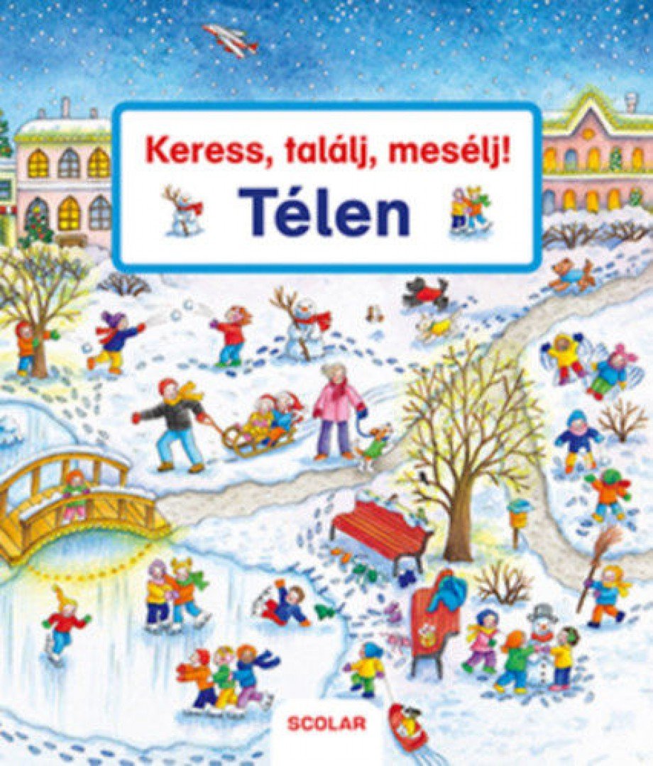 Susanne Gernhäuser - Keress, találj, mesélj! - Télen [antikvár]